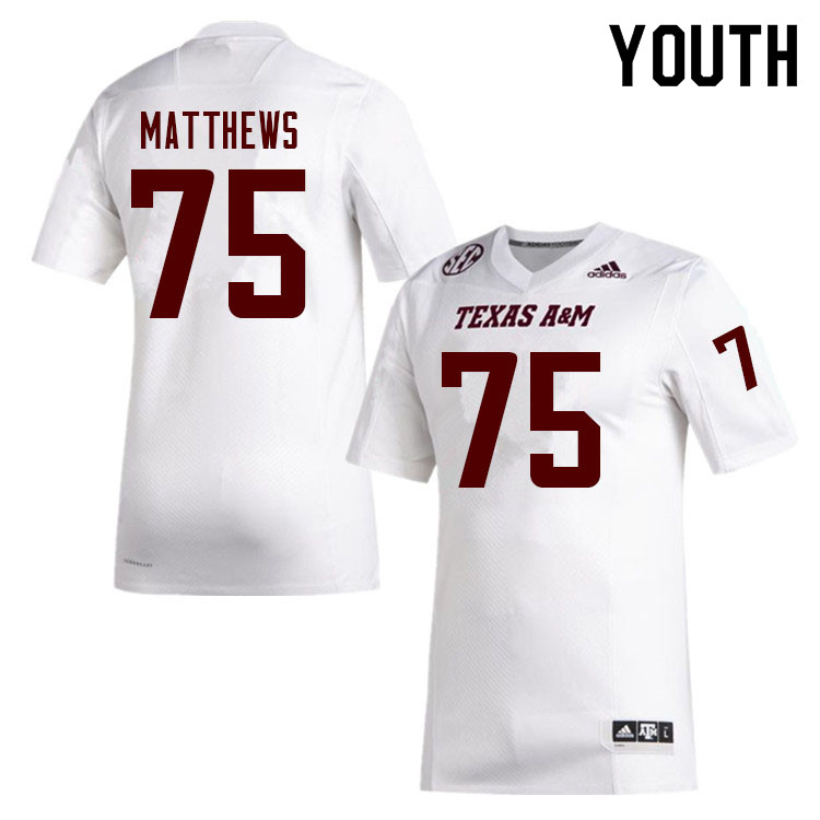 Youth #75 Luke Matthews Texas A&M Aggies College Football Jerseys Sale-White - Click Image to Close